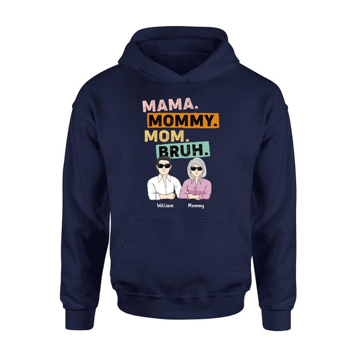 Personalized Mama Shirt - Up to 4 Children - Mother's Day Gift Idea From Sons - Mama Mommy Mom Bruh