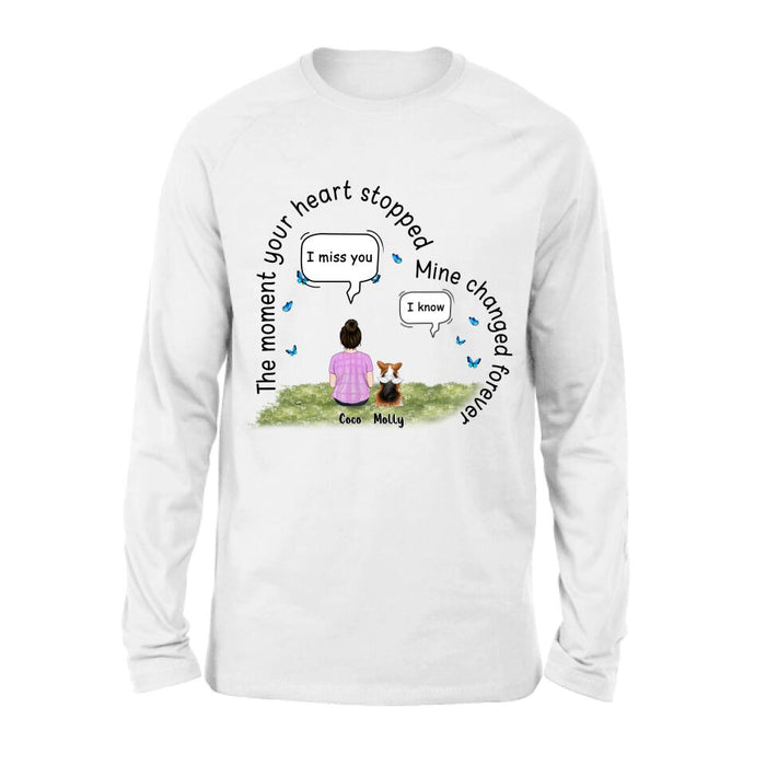 Personalized Memorial Pet Shirt - Up to 4 Pets - Memorial Gift For Mother's Day/Father's Day/Dog/Cat Lover - The Moment Your Heart Stopped Mine Changed Forever