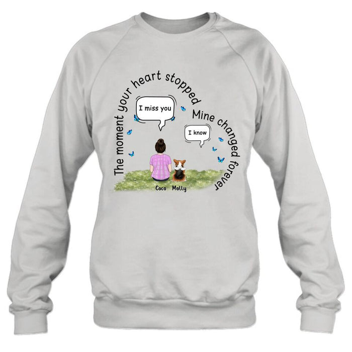 Personalized Memorial Pet Shirt - Up to 4 Pets - Memorial Gift For Mother's Day/Father's Day/Dog/Cat Lover - The Moment Your Heart Stopped Mine Changed Forever