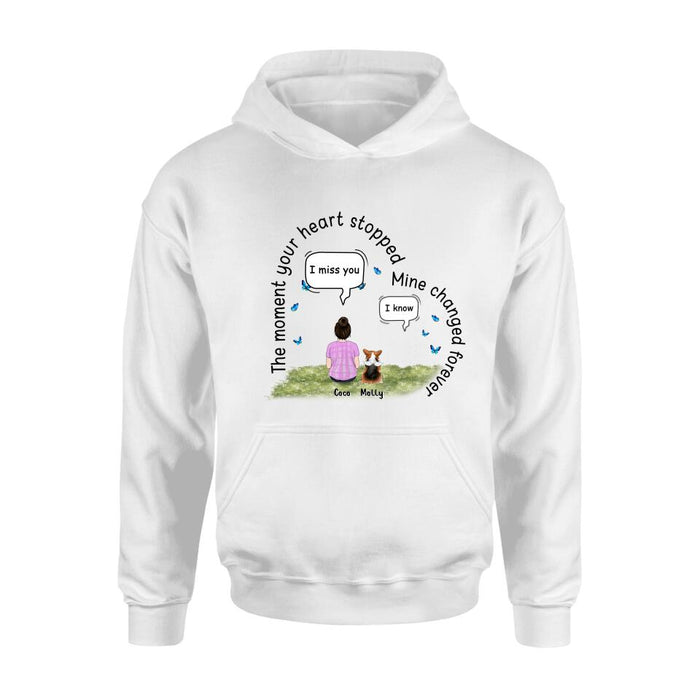 Personalized Memorial Pet Shirt - Up to 4 Pets - Memorial Gift For Mother's Day/Father's Day/Dog/Cat Lover - The Moment Your Heart Stopped Mine Changed Forever