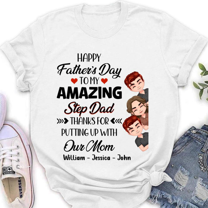 Personalized Thanks Dad Shirt/Long sleeve/Sweatshirt/Hoodie - Gift Idea For Father's Day - Up to 3 Children - To My Amazing Step Dad