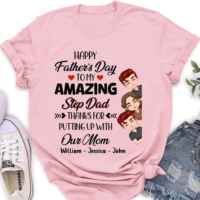 Personalized Thanks Dad Shirt/Long sleeve/Sweatshirt/Hoodie - Gift Idea For Father's Day - Up to 3 Children - To My Amazing Step Dad
