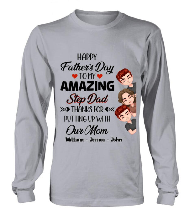 Personalized Thanks Dad Shirt/Long sleeve/Sweatshirt/Hoodie - Gift Idea For Father's Day - Up to 3 Children - To My Amazing Step Dad