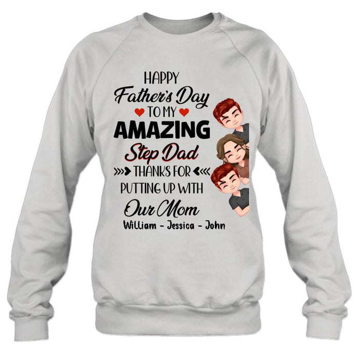 Personalized Thanks Dad Shirt/Long sleeve/Sweatshirt/Hoodie - Gift Idea For Father's Day - Up to 3 Children - To My Amazing Step Dad