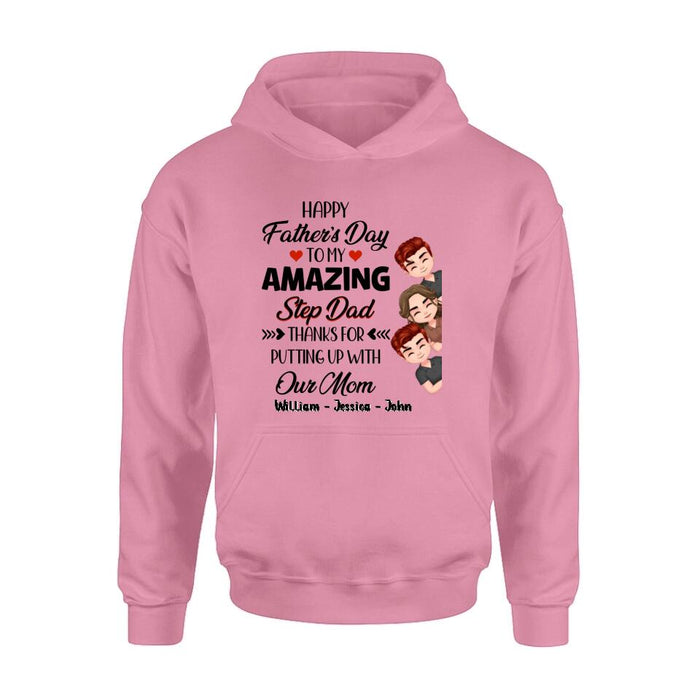 Personalized Thanks Dad Shirt/Long sleeve/Sweatshirt/Hoodie - Gift Idea For Father's Day - Up to 3 Children - To My Amazing Step Dad