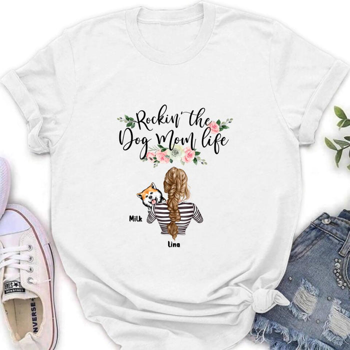 Personalized Dog Mom Shirt - Up to 4 Dogs - Mother's Day Gift idea For Dog Lovers - Rockin' The Dog Mom Life