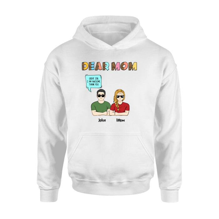 Personalized Dear Mom T-Shirt/Long Sleeve/Sweatshirt/Hoodie - Up to 5 People - Gift Idea For Mother's Day