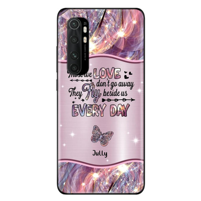 Personalized Memorial Butterfly Phone Case - Memorial Gift Idea - Up to 6 Butterflies - Those we Love Don't Go Away They Fly Beside Us Every Day - Case For Xiaomi/Oppo/Huawei