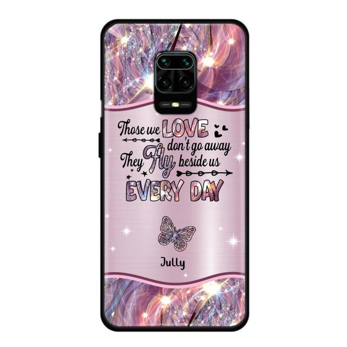 Personalized Memorial Butterfly Phone Case - Memorial Gift Idea - Up to 6 Butterflies - Those we Love Don't Go Away They Fly Beside Us Every Day - Case For Xiaomi/Oppo/Huawei