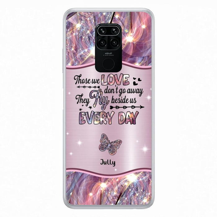 Personalized Memorial Butterfly Phone Case - Memorial Gift Idea - Up to 6 Butterflies - Those we Love Don't Go Away They Fly Beside Us Every Day - Case For Xiaomi/Oppo/Huawei