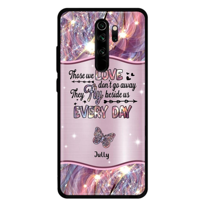 Personalized Memorial Butterfly Phone Case - Memorial Gift Idea - Up to 6 Butterflies - Those we Love Don't Go Away They Fly Beside Us Every Day - Case For Xiaomi/Oppo/Huawei