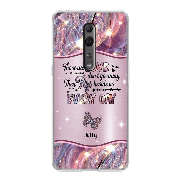 Personalized Memorial Butterfly Phone Case - Memorial Gift Idea - Up to 6 Butterflies - Those we Love Don't Go Away They Fly Beside Us Every Day - Case For Xiaomi/Oppo/Huawei