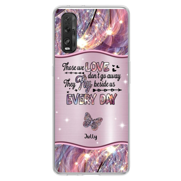Personalized Memorial Butterfly Phone Case - Memorial Gift Idea - Up to 6 Butterflies - Those we Love Don't Go Away They Fly Beside Us Every Day - Case For Xiaomi/Oppo/Huawei