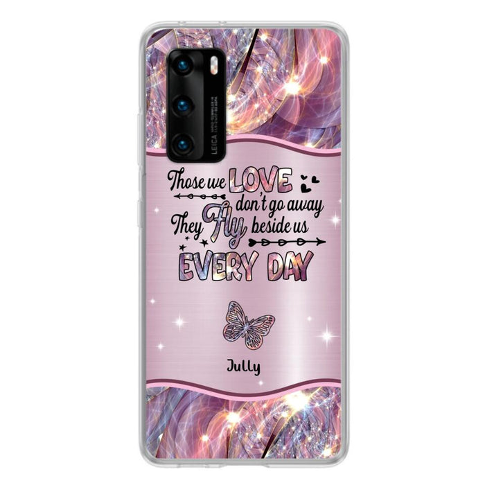 Personalized Memorial Butterfly Phone Case - Memorial Gift Idea - Up to 6 Butterflies - Those we Love Don't Go Away They Fly Beside Us Every Day - Case For Xiaomi/Oppo/Huawei