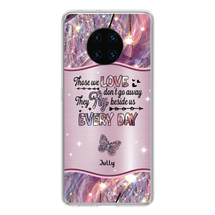 Personalized Memorial Butterfly Phone Case - Memorial Gift Idea - Up to 6 Butterflies - Those we Love Don't Go Away They Fly Beside Us Every Day - Case For Xiaomi/Oppo/Huawei