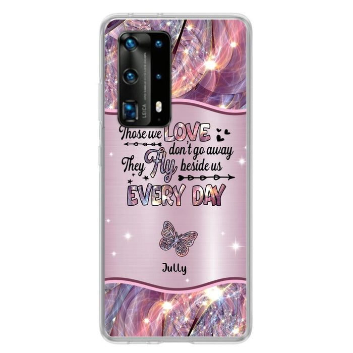 Personalized Memorial Butterfly Phone Case - Memorial Gift Idea - Up to 6 Butterflies - Those we Love Don't Go Away They Fly Beside Us Every Day - Case For Xiaomi/Oppo/Huawei