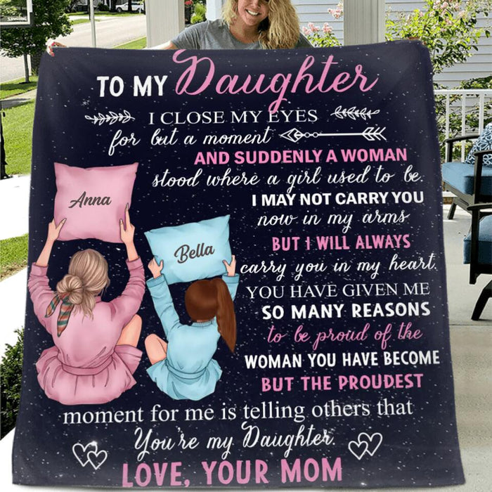 Personalized To My Daughter Fleece Throw Blanket/Quilt - Best Gift Idea From Mom to Daughter - The Proudest Moment For Me Is Telling Others That You're My Daughter