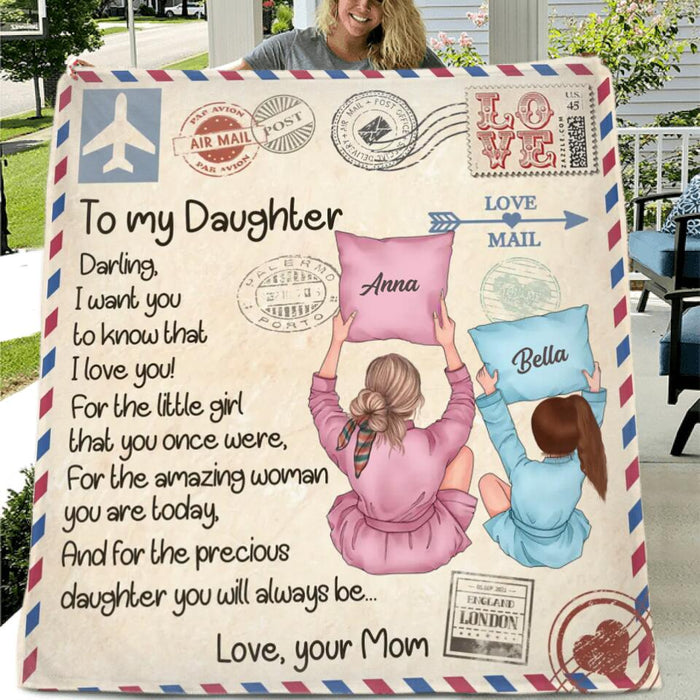 Personalized To My Daughter Fleece Throw Blanket/Quilt - Best Gift Idea From Mom to Daughter - Darling, I Want You To Know That I Love You