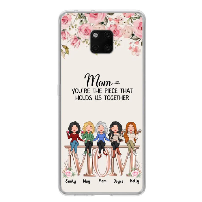 Personalized Mother Phone Case - Up to 5 People - Gift Idea For Mother - Mom You're The Piece That Holds Us Together - Case for Xiaomi/Huawei/Oppo