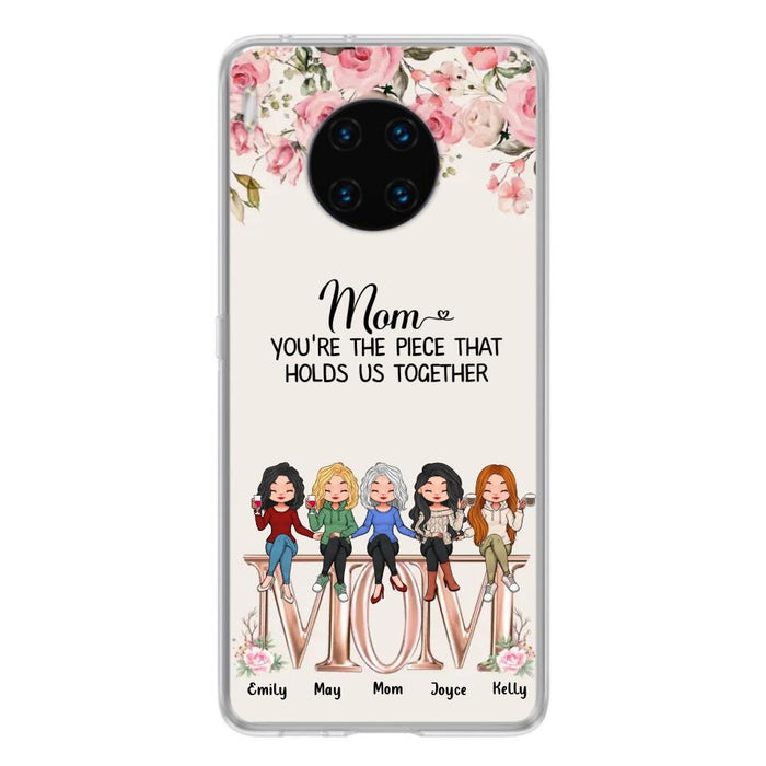Personalized Mother Phone Case - Up to 5 People - Gift Idea For Mother - Mom You're The Piece That Holds Us Together - Case for Xiaomi/Huawei/Oppo