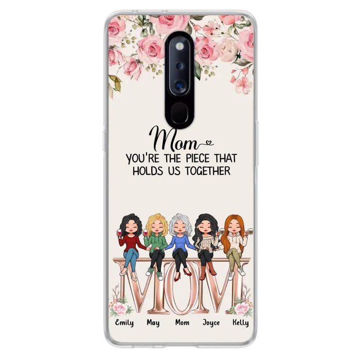 Personalized Mother Phone Case - Up to 5 People - Gift Idea For Mother - Mom You're The Piece That Holds Us Together - Case for Xiaomi/Huawei/Oppo