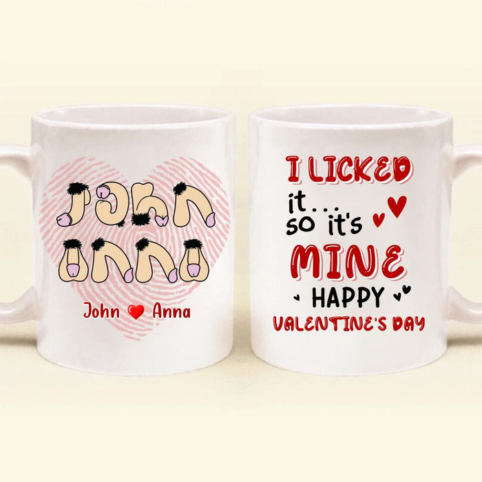 Personalized Coffee Mug - Valentine's Day Gift For Him/Her - I Licked It So It's Mine