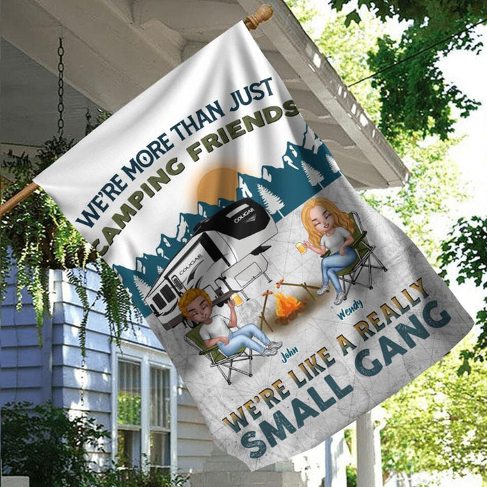 Personalized Camping Friends Flag Sign - Up to 7 People - Gift Idea For Friends/Couple/Camping Lover - We're More Than Just Camping Friends We're Like A Really Small Gang