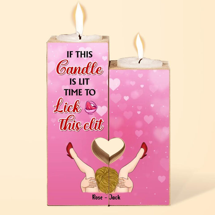 Personalized Heart Candle Holder - Gift Idea For Him/Her - Valentine's Day Gift - If This Candle Is Lit Time To Lick This Clit