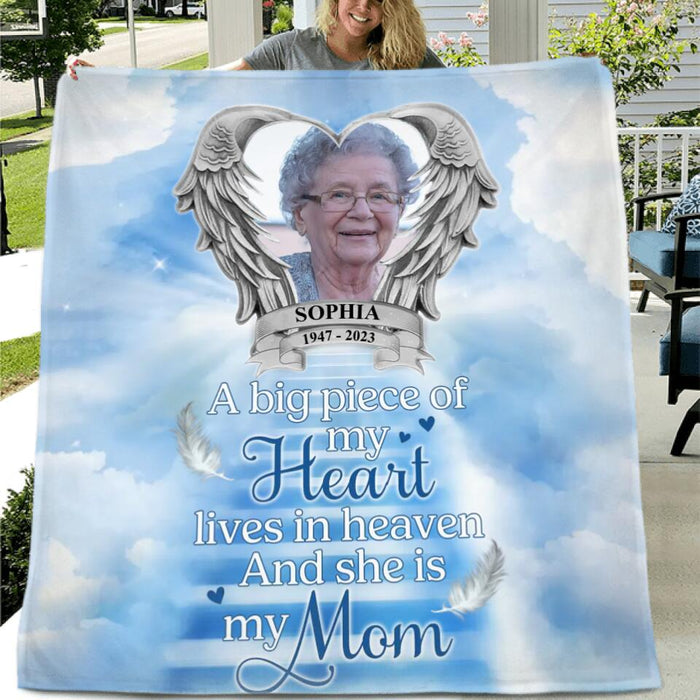Personalized Mom Memorial Fleece Throw Blanket - Upload Photo - Memorial Gift Idea For Mother's Day - A Big Piece Of My Heart Lives In Heaven