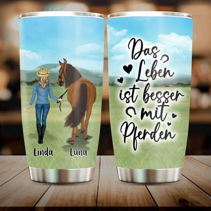 Personalized Horse Girl Tumbler - Gift Idea For Horse Lovers/Girl - Up to 6 Horses - Das Leben Ist Besser Mit Pferden