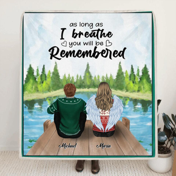 Personalized Memorial Quilt/Fleece Blanket - Up to 4 People & 2 Pets - Best Gift For Family - As Long As I Breathe You Will Be Remembered - HM9JHW