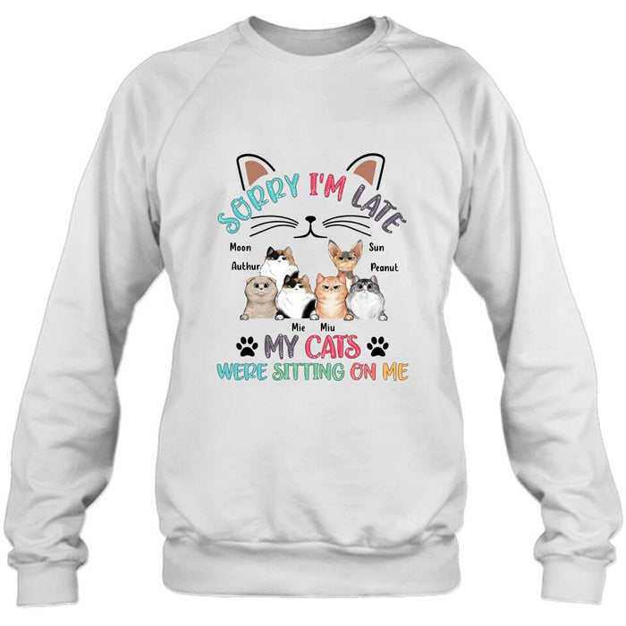 Personalized Cat T-Shirt - Gift Idea For Cat Lovers - Up to 6 Cats - Sorry I'm Late My Cats Were Sitting On Me
