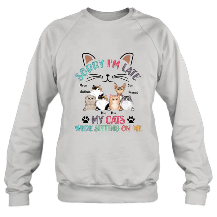 Personalized Cat T-Shirt - Gift Idea For Cat Lovers - Up to 6 Cats - Sorry I'm Late My Cats Were Sitting On Me