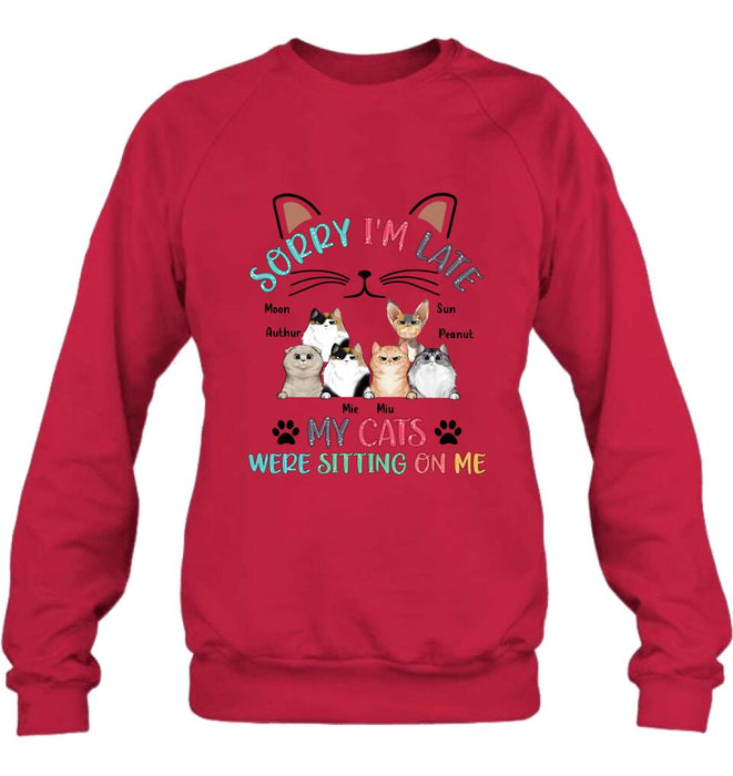 Personalized Cat T-Shirt - Gift Idea For Cat Lovers - Up to 6 Cats - Sorry I'm Late My Cats Were Sitting On Me