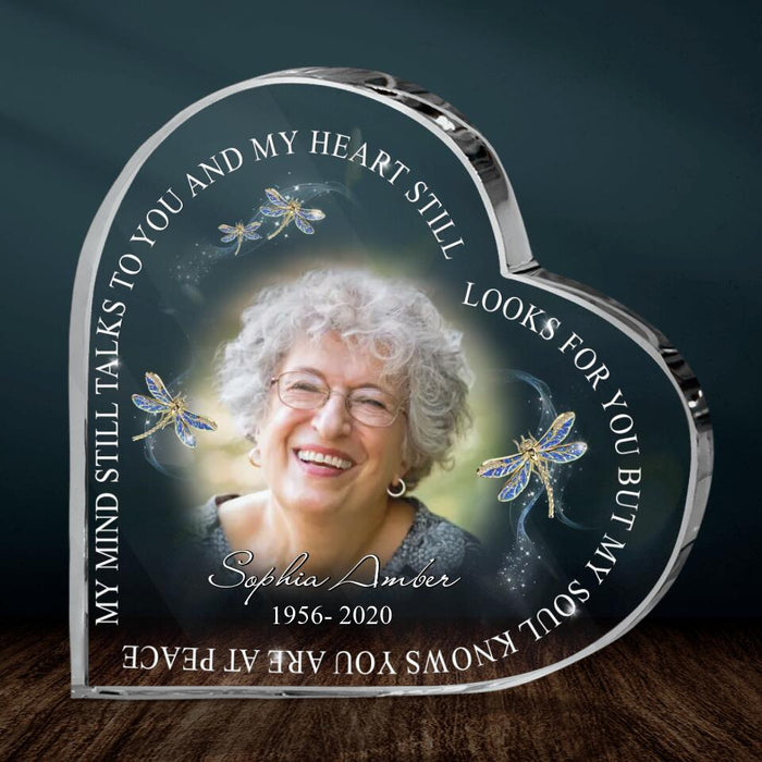 Custom Memorial Acrylic Plaque - Upload Mom/Dad Photo - My Mind Still Talk To You