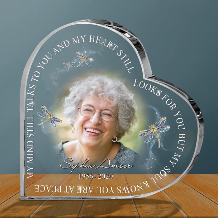 Custom Memorial Acrylic Plaque - Upload Mom/Dad Photo - My Mind Still Talk To You