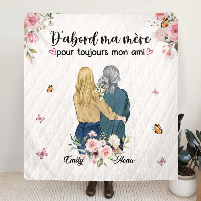 Personalized Mom & Daughter Fleece Throw Blanket/Quilt - Mother's Day Gift Idea From Daughter - D'abord Ma Mere Pour Toujours Mon Ami