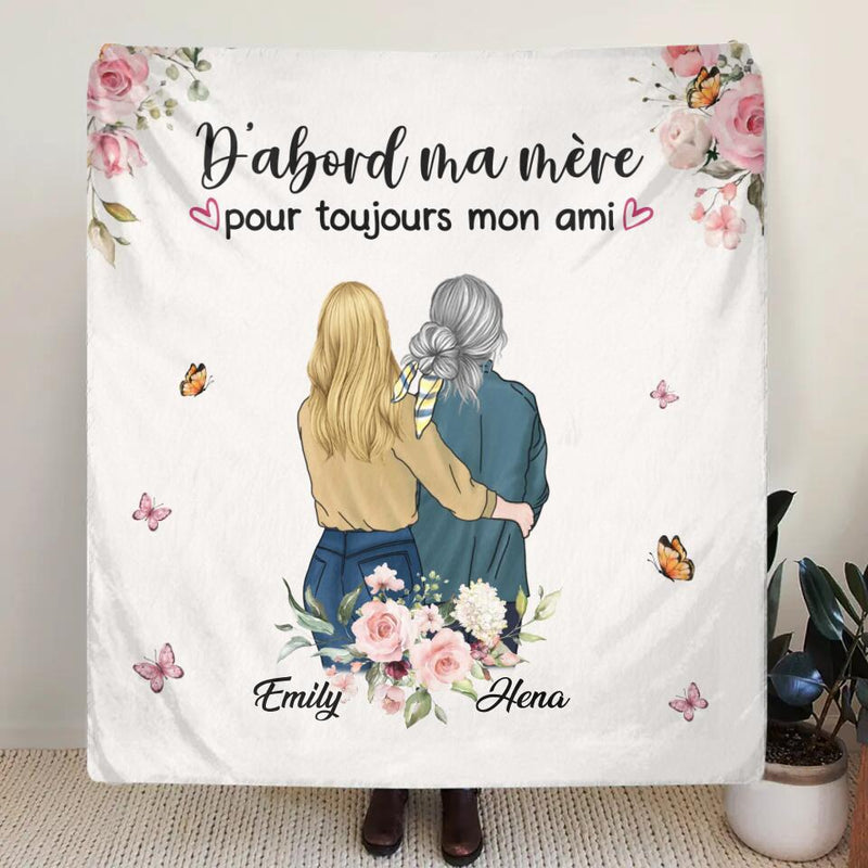 Personalized Mom & Daughter Fleece Throw Blanket/Quilt - Mother's Day Gift Idea From Daughter - D'abord Ma Mere Pour Toujours Mon Ami