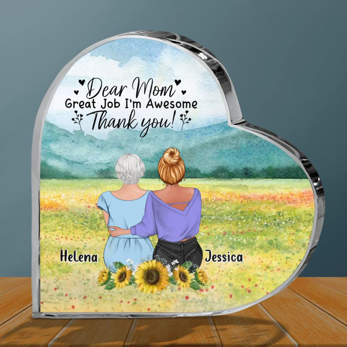 Personalized Mom & Daughter Acrylic Plaque - Mother's Day Gift Idea From Daughter - Dear Mom Great Job I'm Awesome
