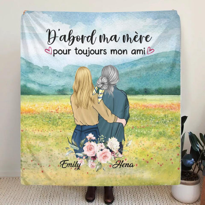 Personalized Mom & Daughter Fleece Throw Blanket/Quilt - Best Gift Idea For Mother's Day - D'abord Ma Mere Pour Toujours Mon Ami