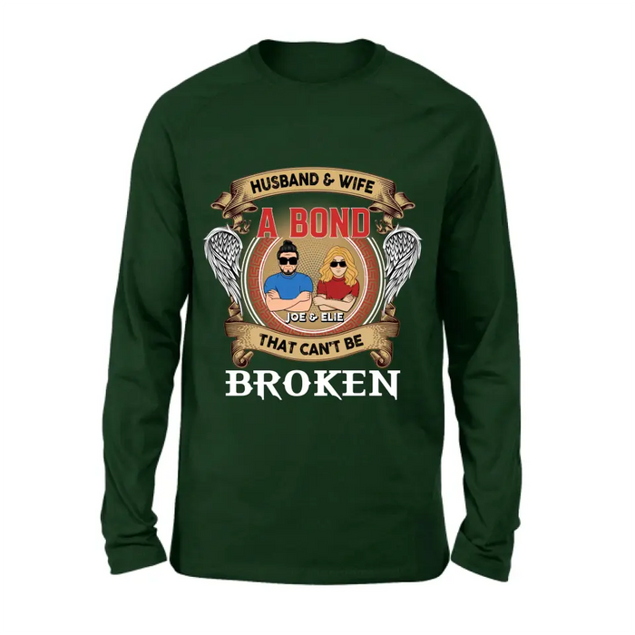 Personalized Couple Shirt/Long sleeve/Sweatshirt/Hoodie - Gift Idea For Couple/Mother's Day/Father's Day - Husband And Wife A Bond That Can't Be Broken
