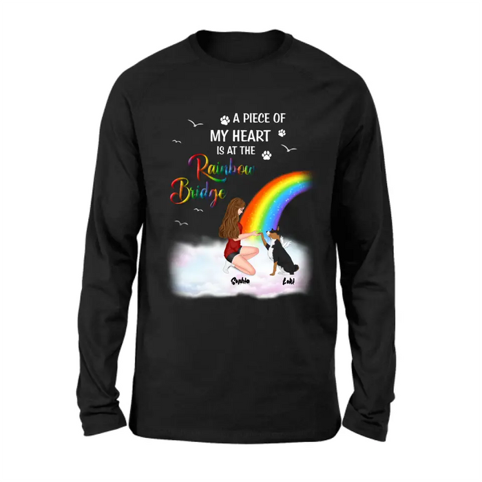 Personalized Dog Mom Shirt - Memorial Gift Idea for Dog Owners/Mother's Day - A Piece Of My Heart Is At The Rainbow Bridge