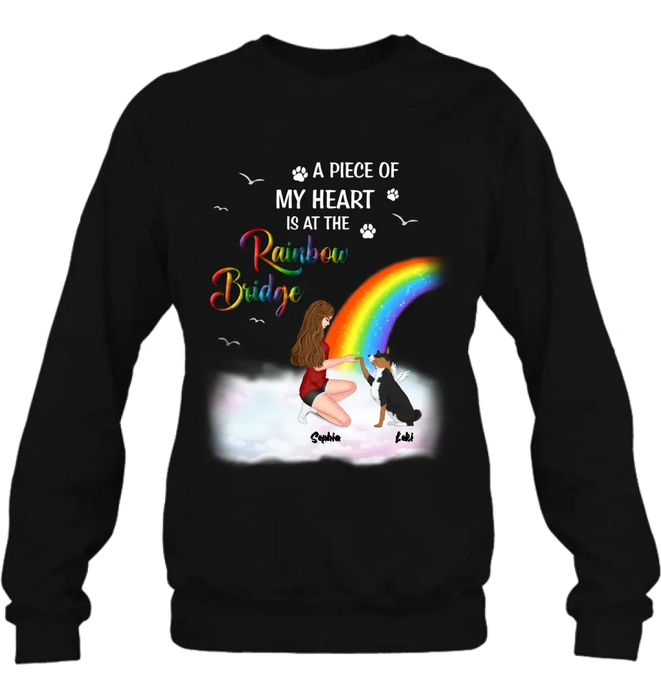 Personalized Dog Mom Shirt - Memorial Gift Idea for Dog Owners/Mother's Day - A Piece Of My Heart Is At The Rainbow Bridge