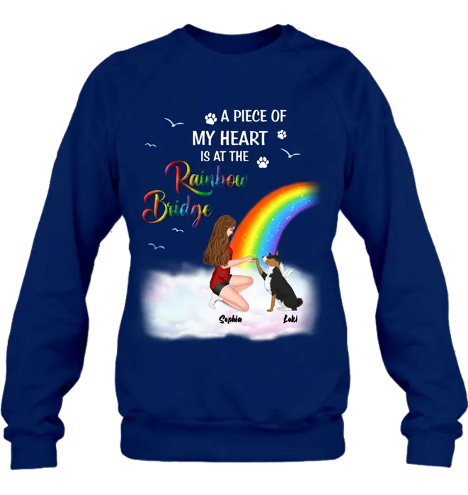 Personalized Dog Mom Shirt - Memorial Gift Idea for Dog Owners/Mother's Day - A Piece Of My Heart Is At The Rainbow Bridge