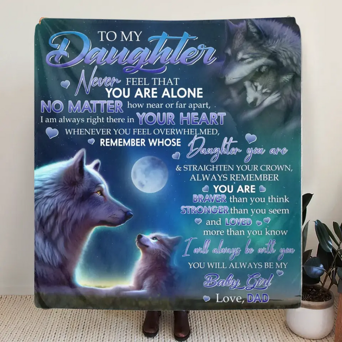 Personalized To My Daughter Wolf Art Fleece Throw Blanket/Quilt - Gift Idea For Daughter/Son - I Will Always Be With You