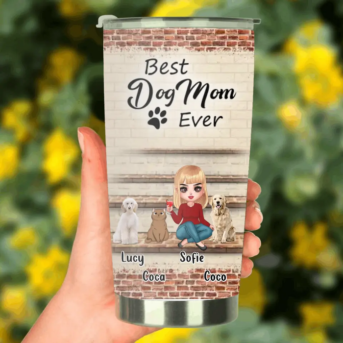 Personalized Dog/Cat Mom Tumbler - Gift Idea For Dog/Cat Lovers/Mother's Day - Up to 3 Dogs/Cats - Best Dog Mom Ever