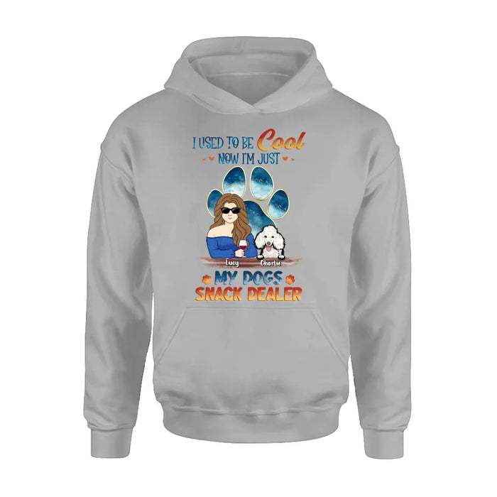Personalized Dog Mom Shirt/Hoodie - Up to 6 Dogs - Gift Idea For Mother's Day/Birthday/Dog Lover - I Used To Be Cool Now I'm Just My Dogs Snack Dealer