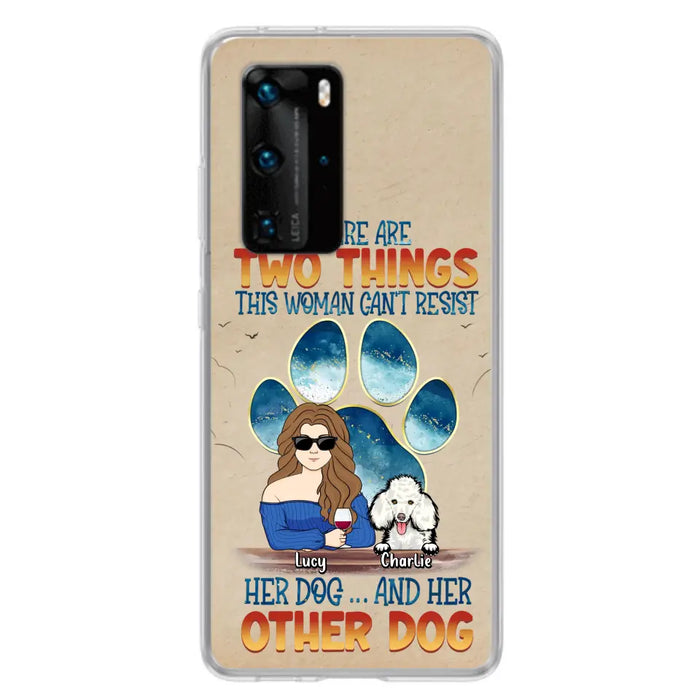 Personalized Dog Mom Phone Case - Gift Idea For Dog Lovers/Mother's Day - Up to 6 Dogs - There Are Two Things This Woman Can't Resist Her Dog..And Her Other Dog - Cases For Xiaomi/ Oppo/ Huawei