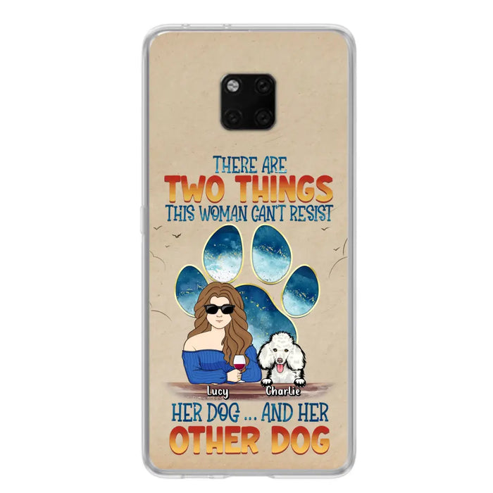 Personalized Dog Mom Phone Case - Gift Idea For Dog Lovers/Mother's Day - Up to 6 Dogs - There Are Two Things This Woman Can't Resist Her Dog..And Her Other Dog - Cases For Xiaomi/ Oppo/ Huawei