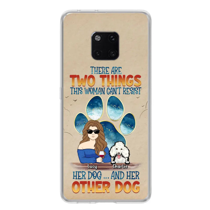 Personalized Dog Mom Phone Case - Gift Idea For Dog Lovers/Mother's Day - Up to 6 Dogs - There Are Two Things This Woman Can't Resist Her Dog..And Her Other Dog - Cases For Xiaomi/ Oppo/ Huawei